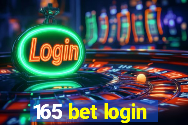 165 bet login